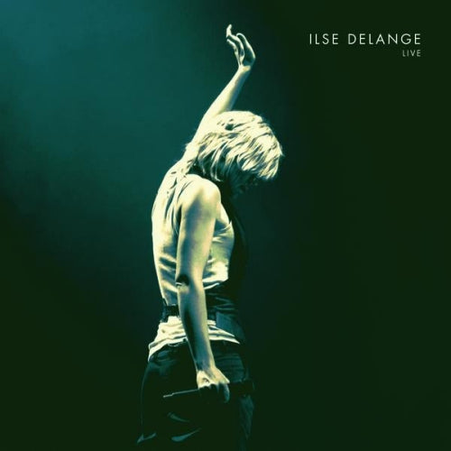 Ilse Delange - Live in amsterdam (Recorded 2007 In Heineken Music Hall CD)