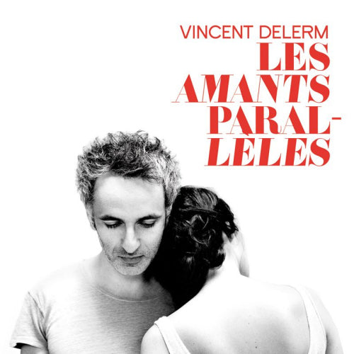 Vincent Delerm - Les amants paralleles (CD)