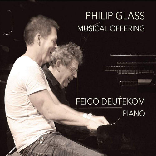 Feico Deutekom - Philip glass: musical offering (.. Offering, Digipak CD)