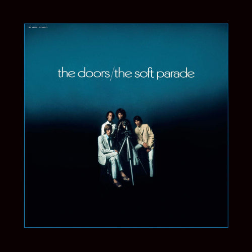 Doors - Soft parade (50th Anniversary Edition / Newly Remastered Audio LP)