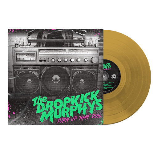 Dropkick Murphys - Turn up that dial (.. Dial/Gold Coloured Vinyl, Coloured Vinyl LP)