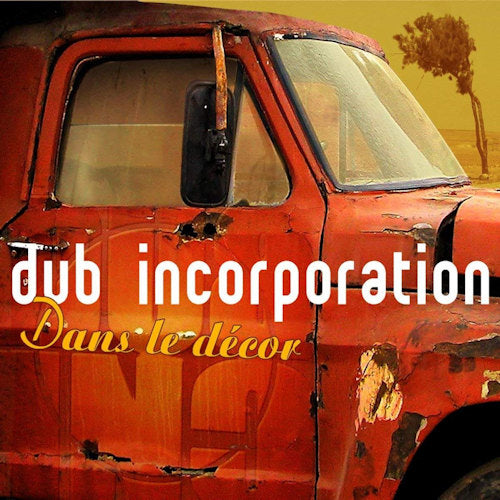 Dub Inc - Dans le decor (CD)