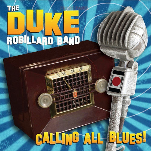 Duke Robillard - Calling all blues (LP)