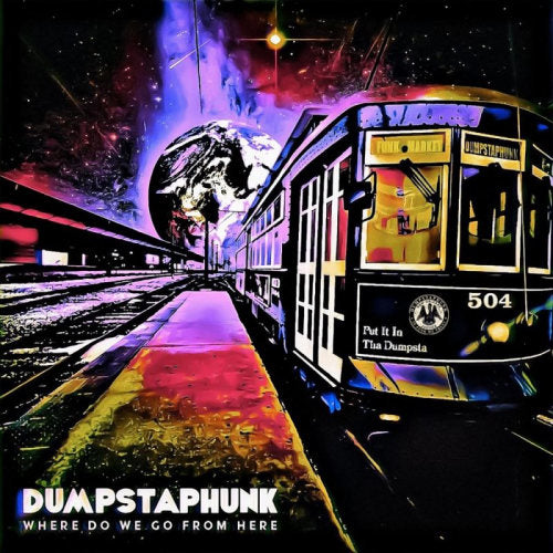 Dumpstaphunk - Where do we go from here (.. Go From Here / Bronze Gold Coloured Vinyl / 180gr., High Quality, Coloured Vinyl LP)