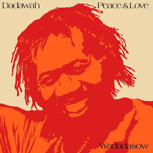 Dadawah - Peace and love - wadadasow (LP)