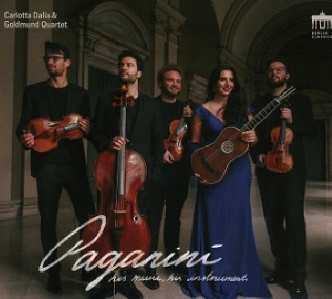Carlotta Dalia & Goldmund Quartet - Paganini: his music, his instruments (CD)