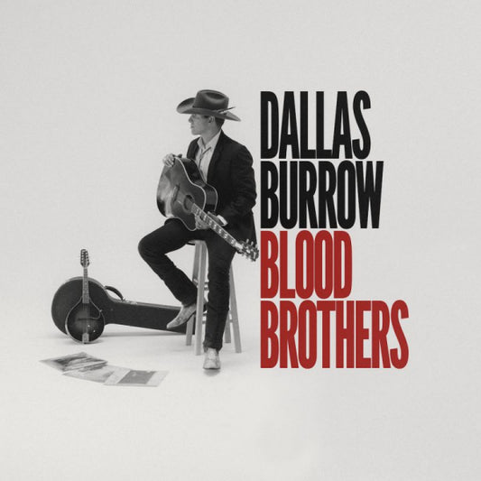 Dallas Burrow - Blood brothers (CD)