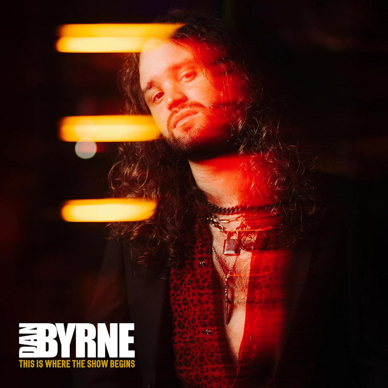 Dan Dan Byrne - This is where the show begins (Transparent, Coloured Vinyl, Gatefold Sleeve LP)