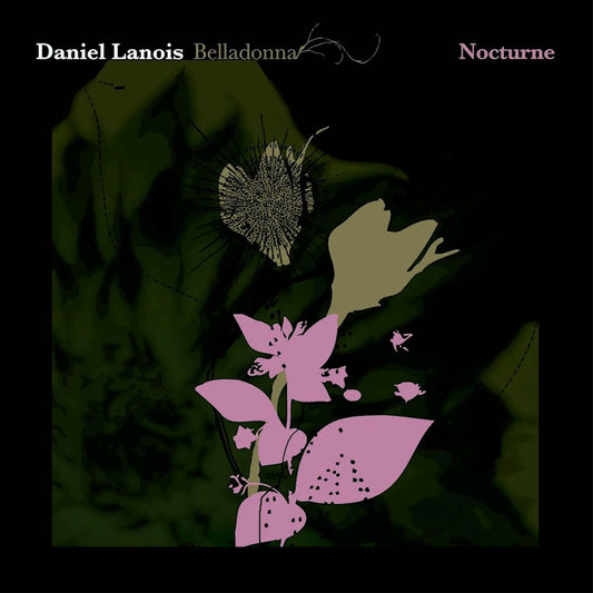 Daniel Lanois - Belladonna nocturne (LP)