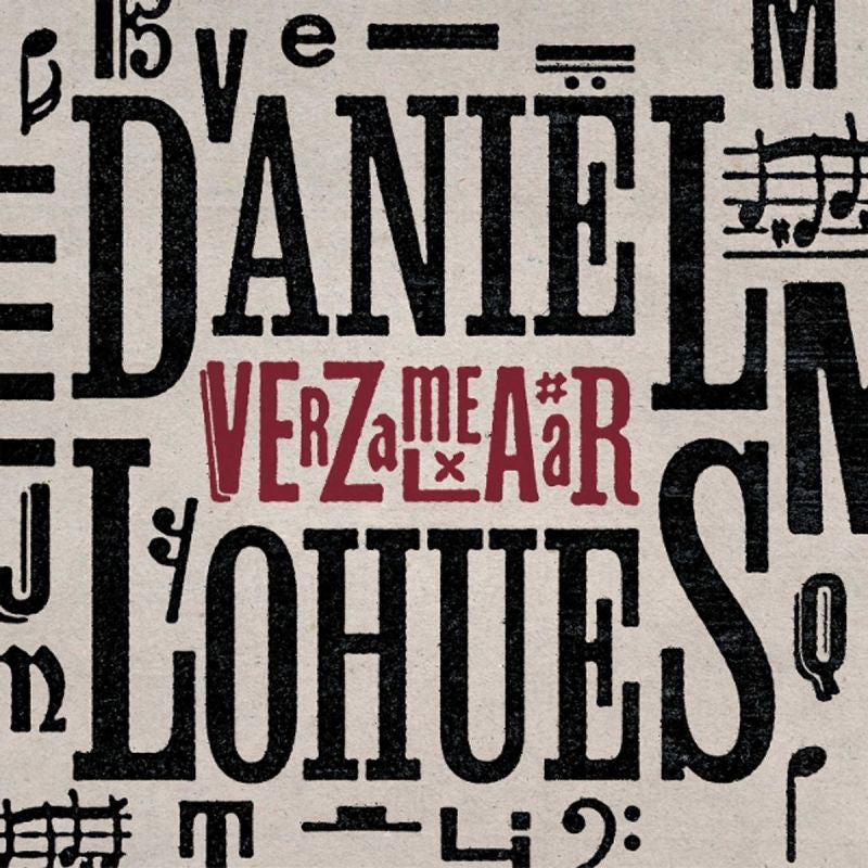 Daniel Lohues - Verzamelaar (Gatefold Sleeve LP)