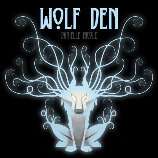 Danielle Nicole - Wolf den (CD)
