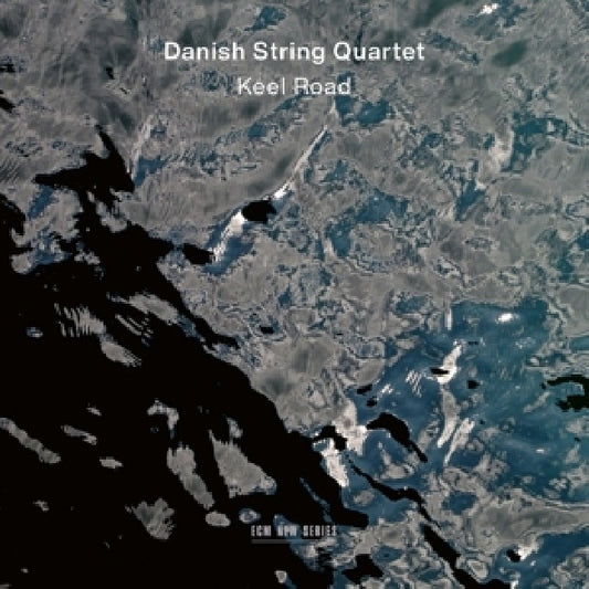 Danish String Quartet - Keel road (CD)