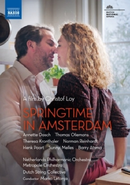 Annette Dasch / Theresa Kronthaler / Netherlands Philharmonic Orchestra / Marko Letonja - Springtime in amsterdam (A Film By Christof Loy / Ntsc DVD movie)