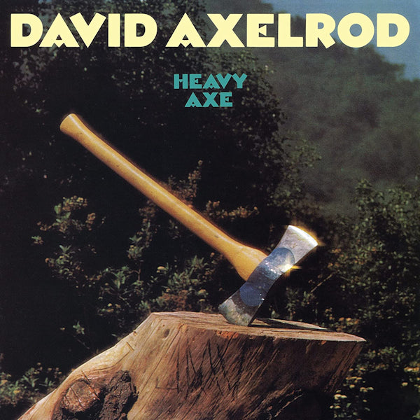 David Axelrod - Heavy axe (Top Shelf Series / 180gr., High Quality, Reissue LP)