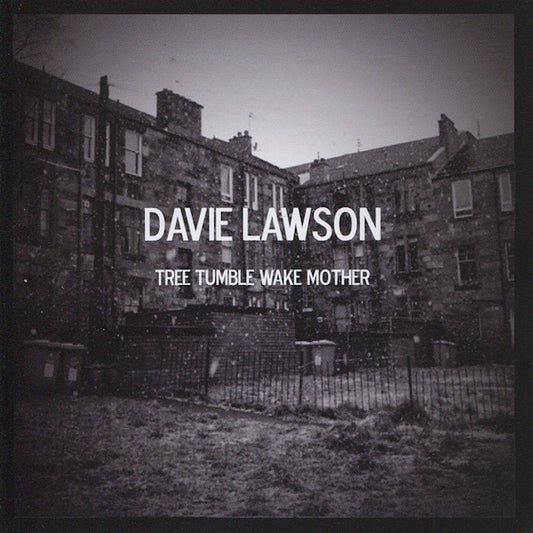 Davie Lawson - Tree tumble wake mother (CD)