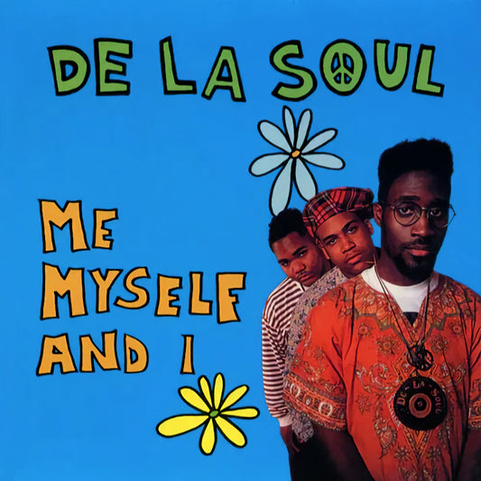 De La Soul - 7-me, myself and i (12-inch maxi-single)