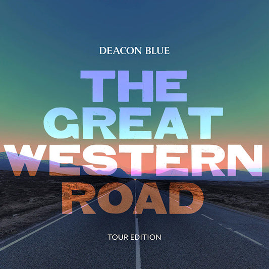 Deacon Blue - The great western road (Limited Edition CD)