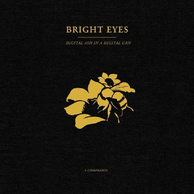 Bright Eyes - Digital ash in a...: a companion (.. In A...: a Companion /Opaque Gold, Coloured Vinyl LP)