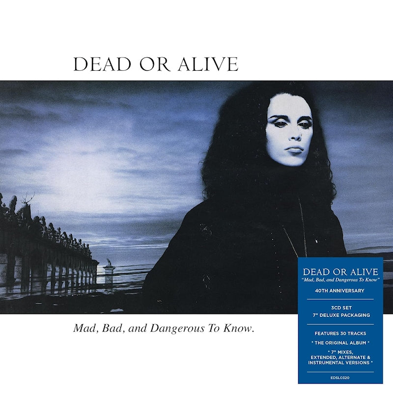 Dead Or Alive - Mad, bad and dangerous to know (CD)