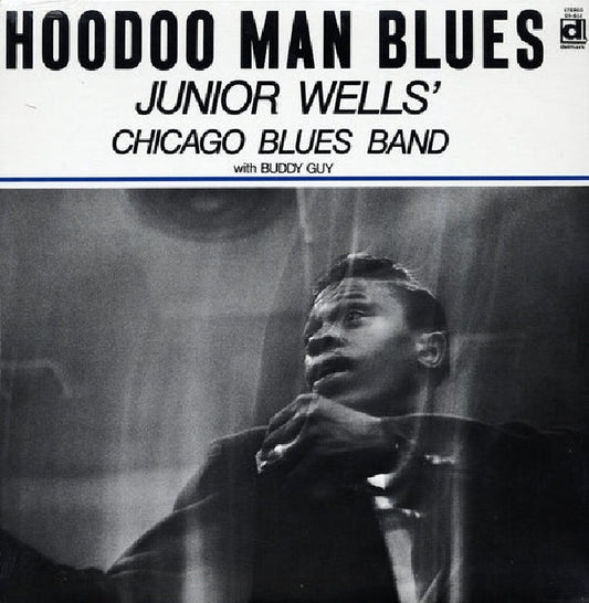 Junior Wells - Hoodoo man blues (W/Chicago Blues Band -W/Buddy Guy LP)