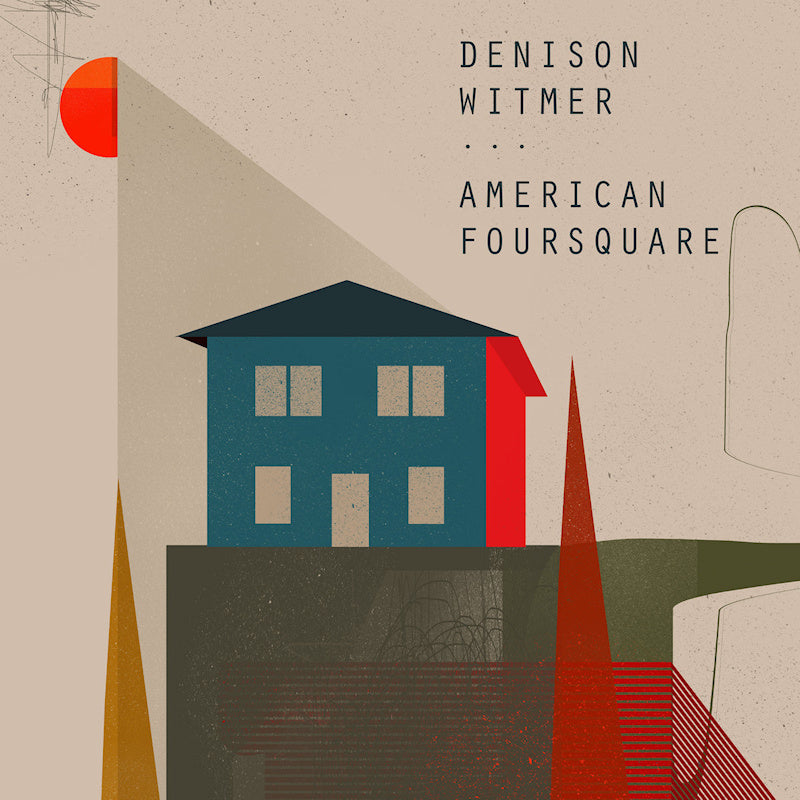 Denison Witmer - American foursquare (LP)