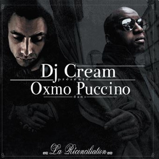 Oxmo Puccino & Dj Cream - La reconciliation (LP)