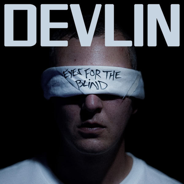 Devlin - Eyes for the blind (CD)
