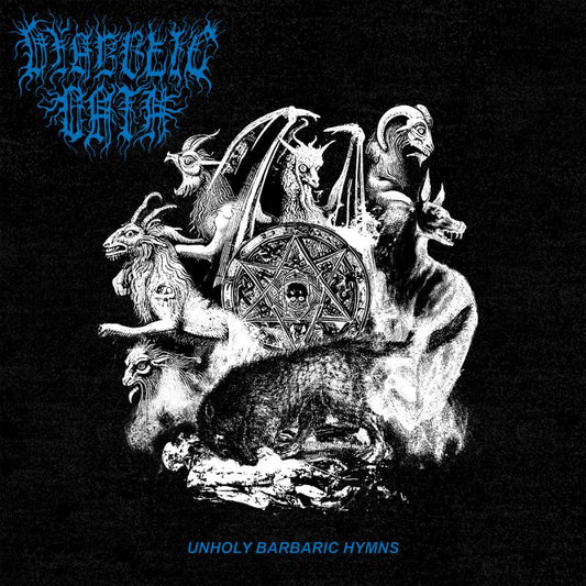 Diabolic Oath - Unholy barbaric hymns (LP)