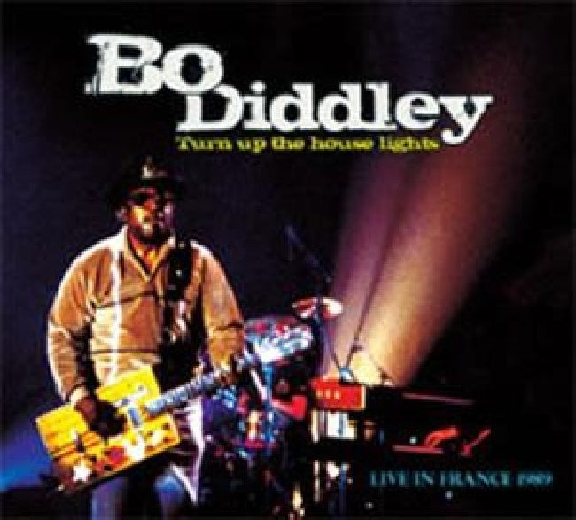 Bo Diddley - Turn up the house lights (-Live- CD)