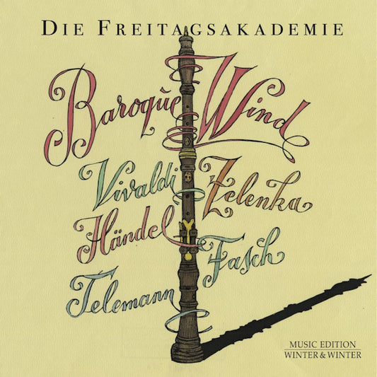 Die Freitagsakademie - Baroque wind (CD)