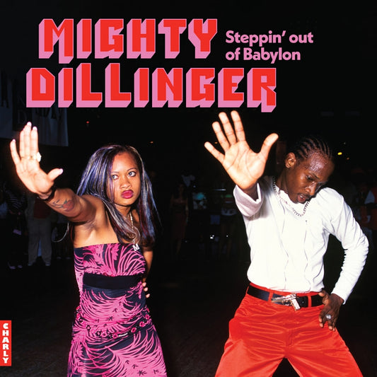 Dillinger - Mighty dillinger steppin' out of babylon (LP)
