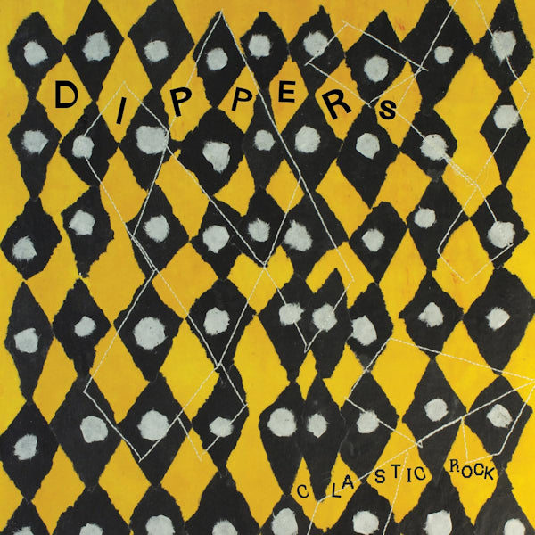 Dippers - Clastic rock (LP)