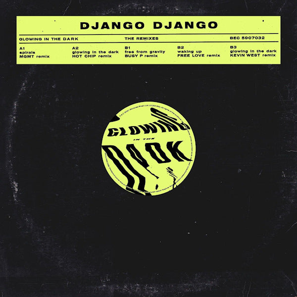 Django Django - Glowing in the dark (6163766 12-inch maxi-single)