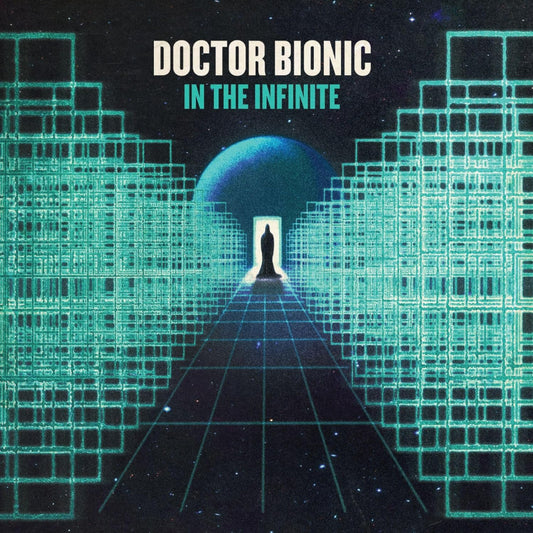 Doctor Bionic - In the infinite (LP)