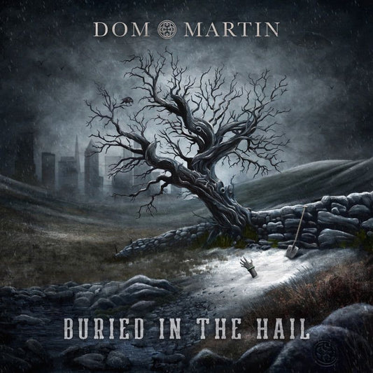 Dom Martin - Buried in the hail (CD)