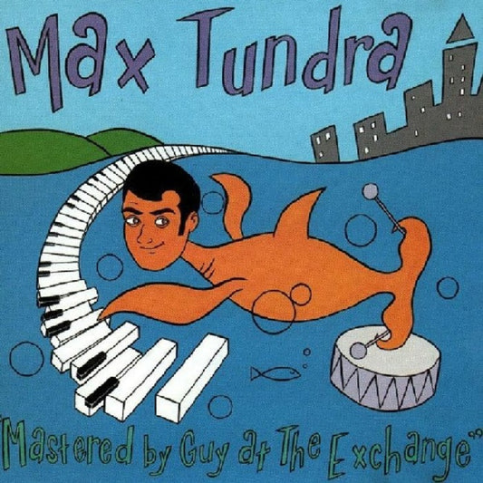 Max Tundra - Mastered by guy at the exchange (..Exchange / Trans. Curacao Blue, Coloured Vinyl LP)