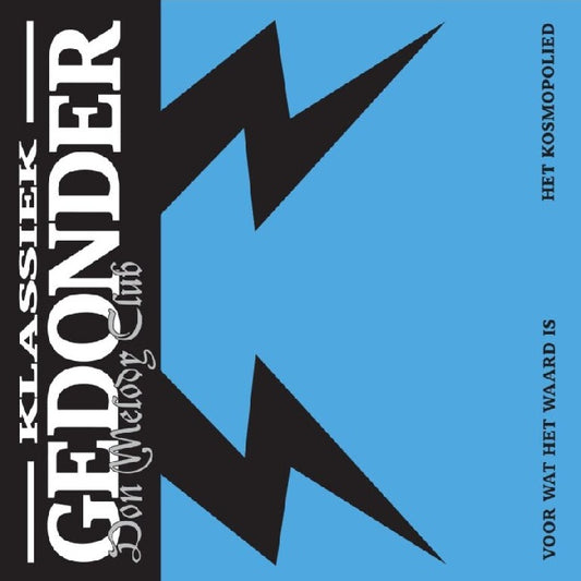 Don Melody Club - Voor Wat Het Waard Is / Het Kosmopolied (7-inch single)