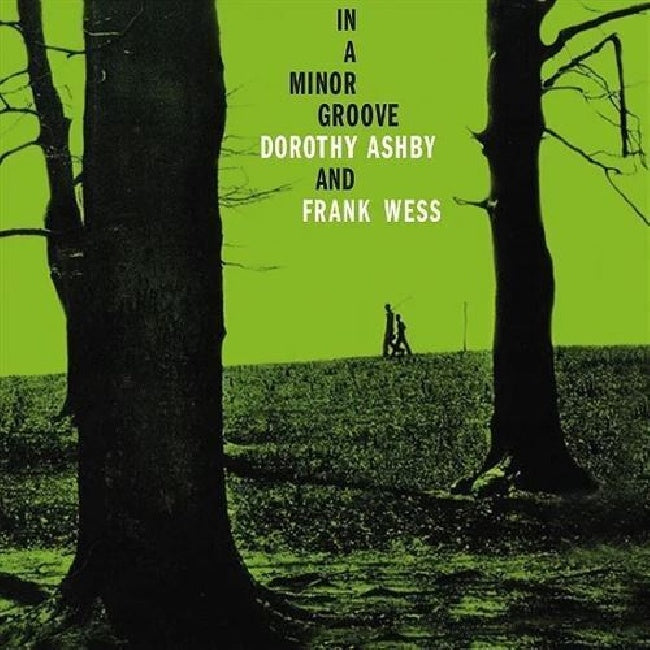 Dorothy Ashby /frank Wess - In a minor groove (.. Groove, Transparent LP)