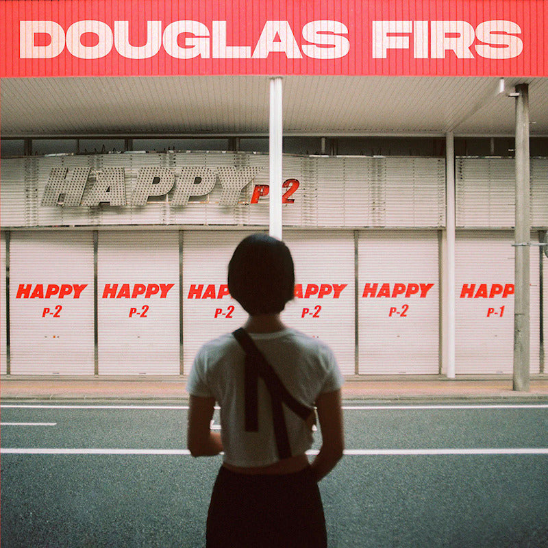 Douglas Firs - Happy pt. 2 (Coloured Vinyl, Limited Edition LP)