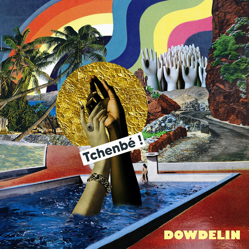 Dowdelin - Tchenbe! (LP)
