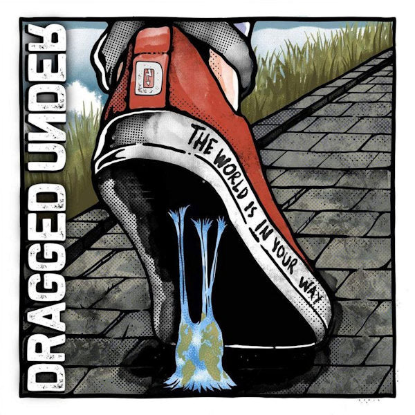 Dragged Under - World is in your way (.. Way, Digipak CD)