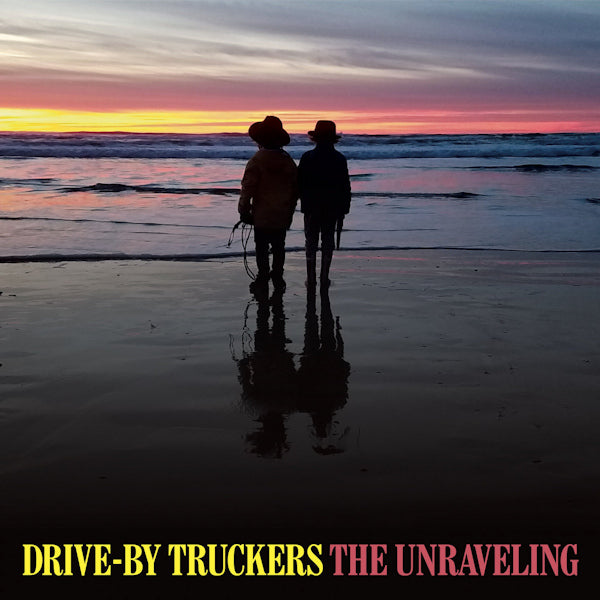 Drive-By Truckers - The unraveling (CD)