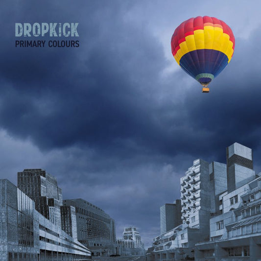 Dropkick - Primary colours (LP)