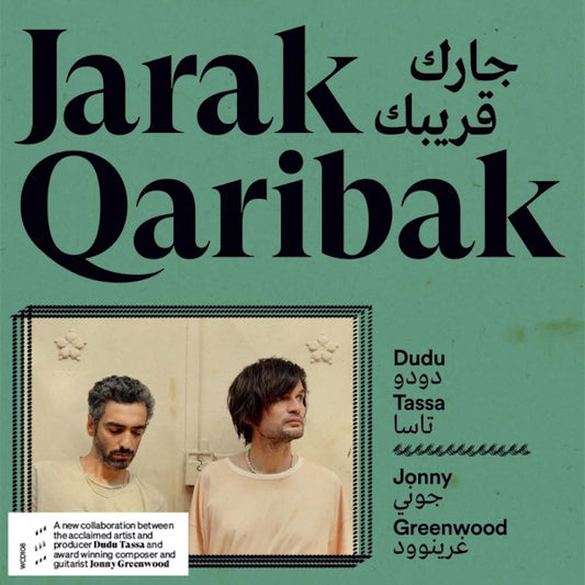 Tassa, Dudu & Jonny Greenwood - Jarak qaribak (6974188 LP)