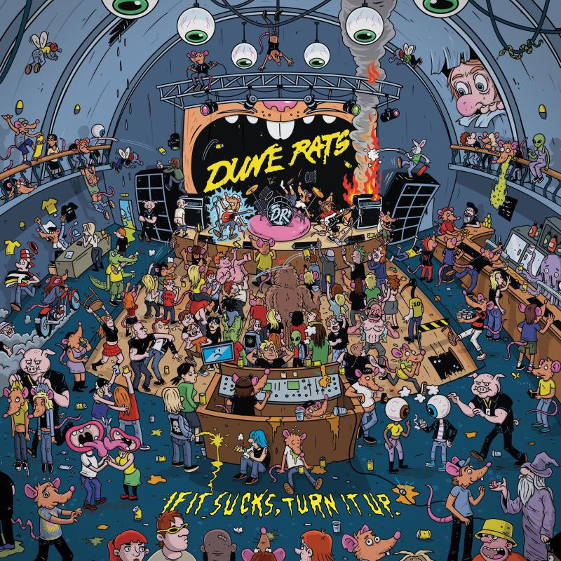 Dune Rats - If it sucks, turn it up (LP)