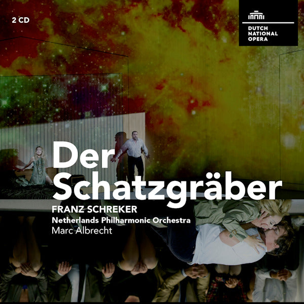 Dutch National Opera / Netherlands Philharmonic Orchestra - Der schatzgraber -reissue- (Works By Franz Schreker CD)