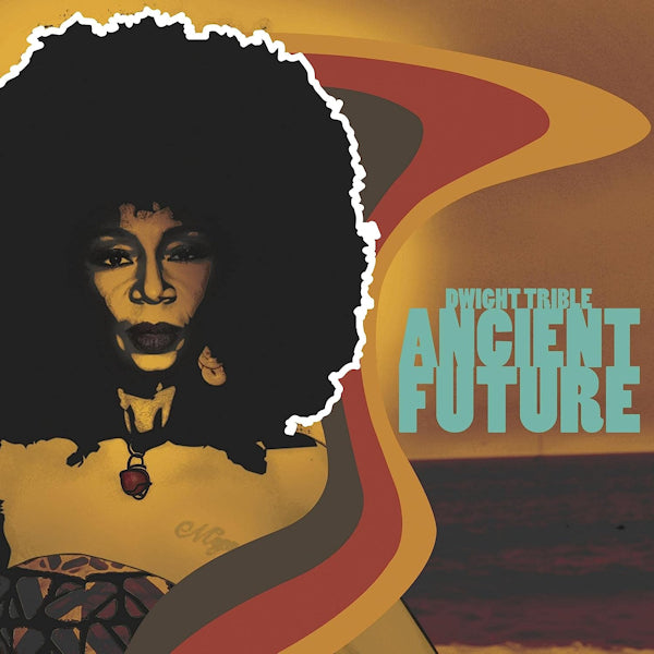 Dwight Trible - Ancient future (LP)