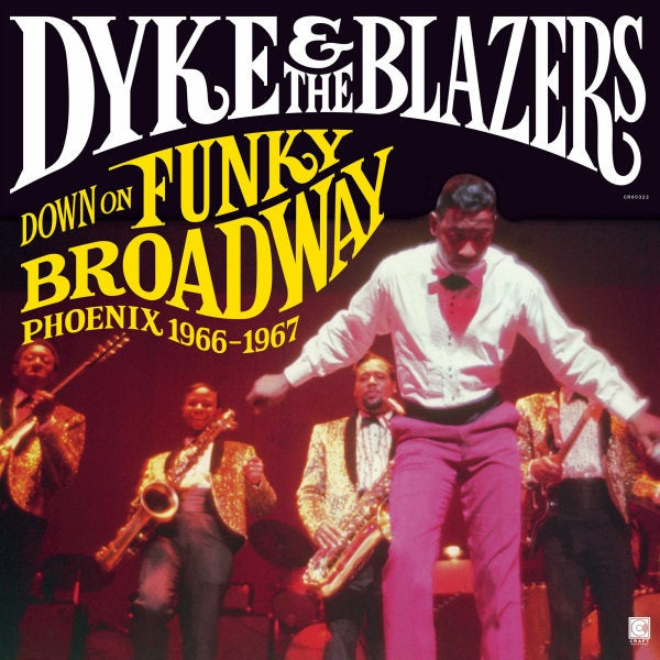 Dyke & The Blazers - Down on funky broadway: phoenix (1966-1967) (LP)