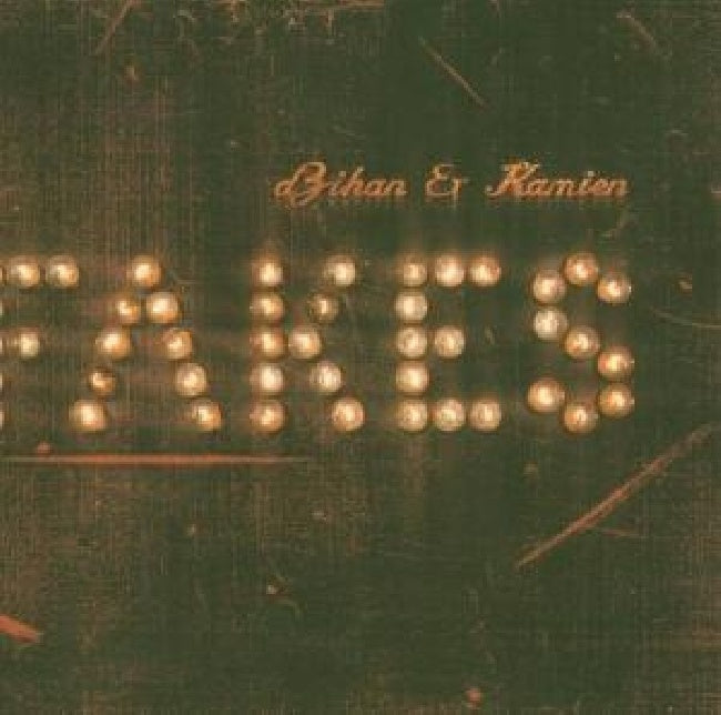 Dzihan & Kamien - Fakes (CD)