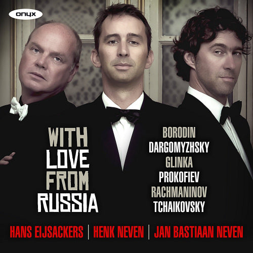 Henk & Jan Neven -bastiaan - With love from russia (CD)